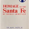 Homage to the Santa Fe